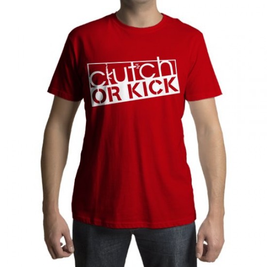 Camiseta - Clutch or Kick