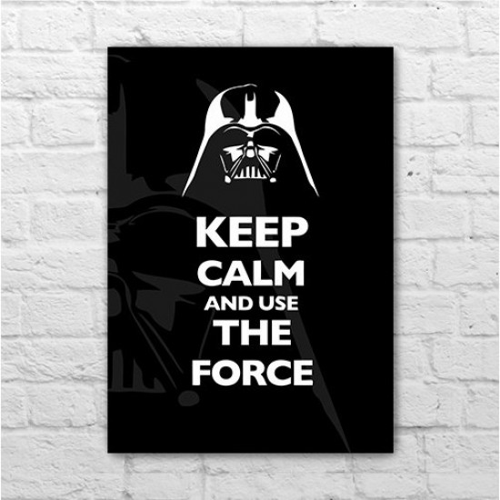 Placa - Star wars - Keep Calm And Use The Force